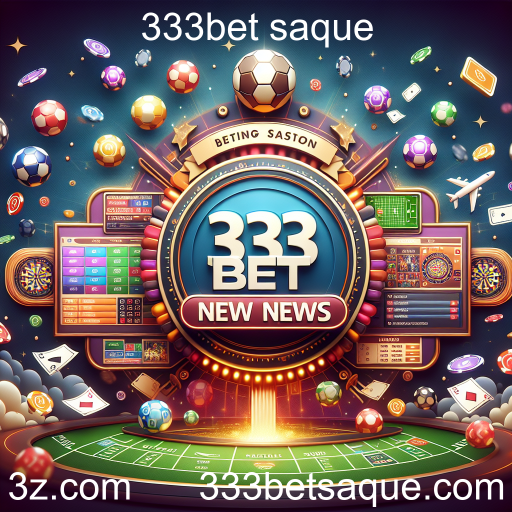 333bet Lança Seção de Notícias para Jogadores